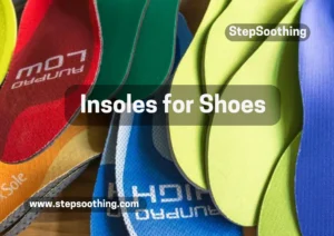 Insoles for Shoes