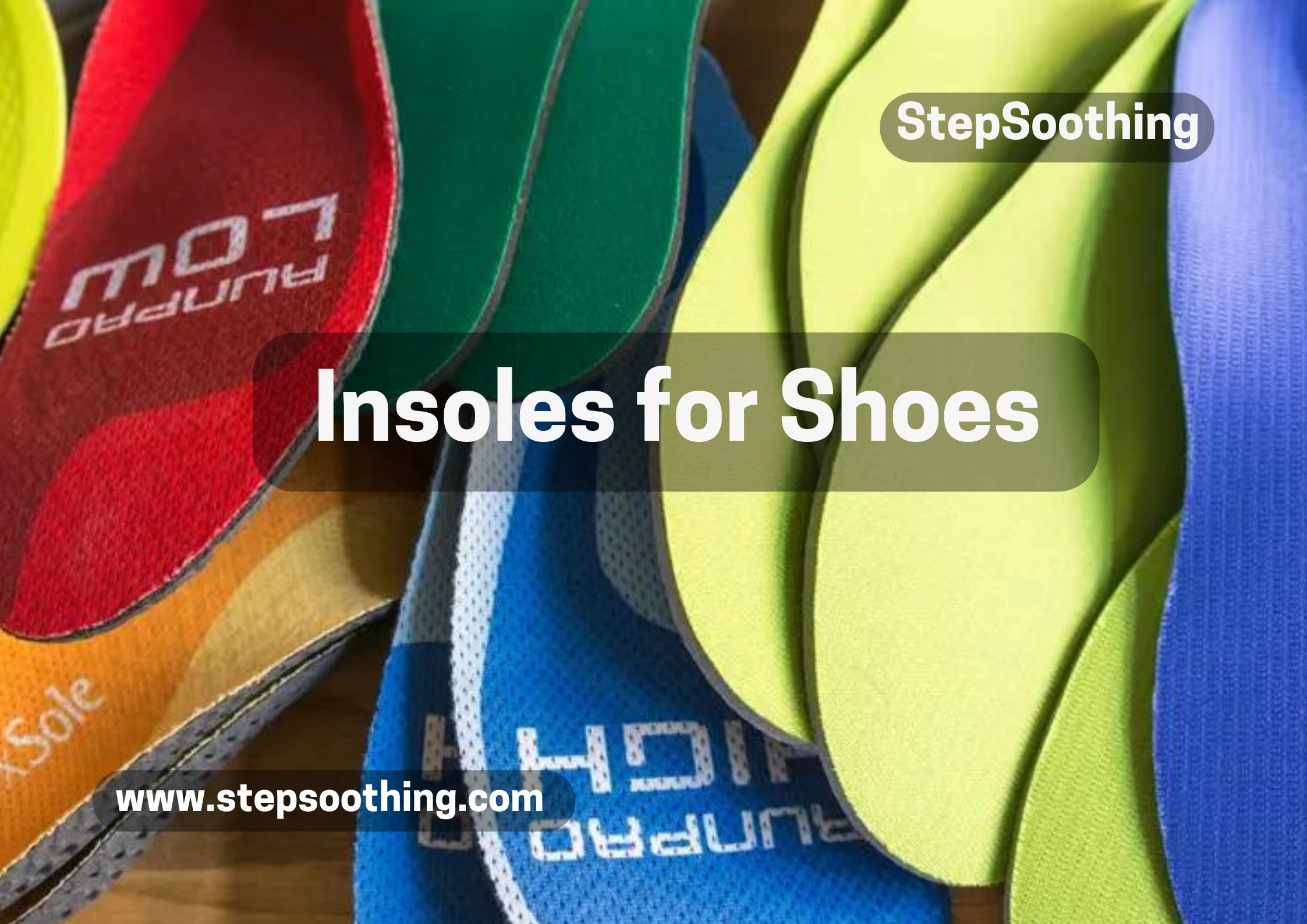 You are currently viewing Insoles for Shoes: Comfort Redefined, Style Enhanced