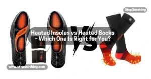 Read more about the article Heated Insoles vs Heated Socks – Which One Is Right for You?