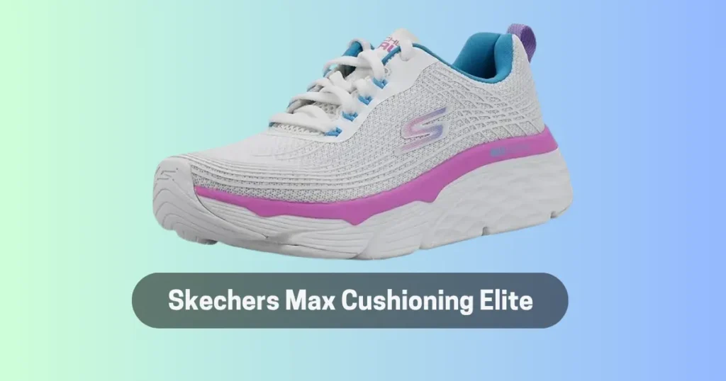 Skechers Max Cushioning Elite